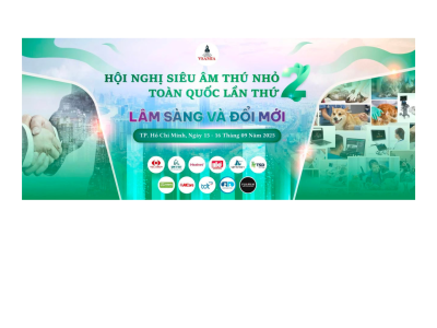 HỘI NGHỊ SIÊU ÂM THÚ NHỎ TOÀN QUỐC LẦN THỨ 2 – DIỄN RA NGÀY 15–16/09/2025 TẠI TP. HỒ CHÍ MINH